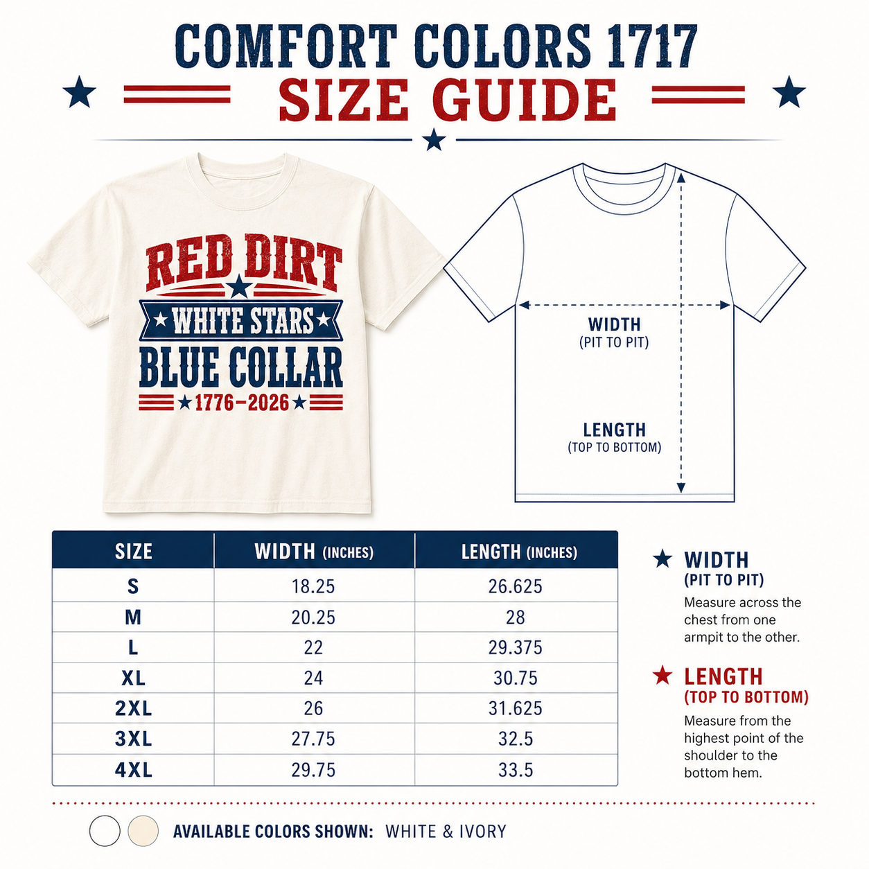 Size guide for a t-shirt with 'Red Dirt, White Stars, Blue Collar' design and measurement instructions.